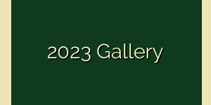 2023 Gallery 2023 Gallery